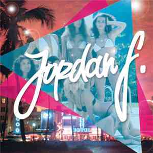 Jordan F. - Definitely Miami EP