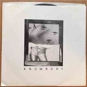 Knowbody  - Love Makes You Vicious / Guilty