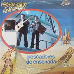 Los Cadetes de Linares - Pescadores De Ensenada