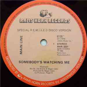 Main Line - Somebody's Watching Me