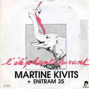 Martine Kivits + Enitram 35 - L'éléphant Savant