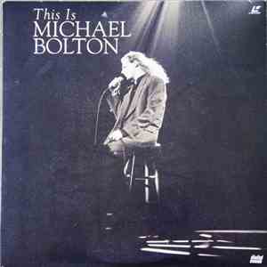 Michael Bolton - This Is Michael Bolton