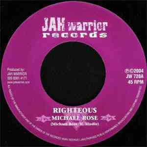 Michael Rose / Jah Warrior - Righteous / Drifter Riddim