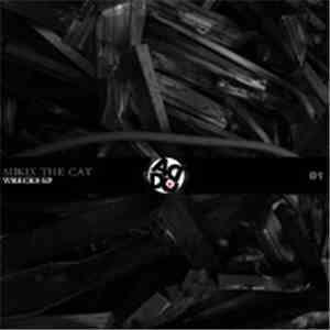 Mikix The Cat - Wrecks EP