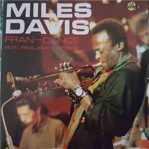 Miles Davis - Fran-Dance Featuring John Coltrane
