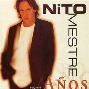 Nito Mestre - Años