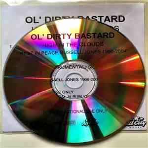 Ol' Dirty Bastard - High In The Clouds