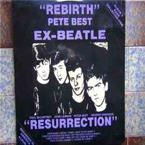Pete Best Band - "Rebirth" Ex-Beatle "Resurrection" (The Beatles)