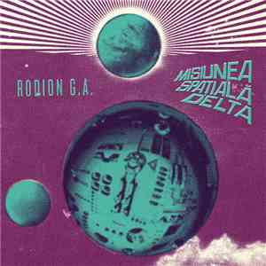Rodion G.A. - Misiunea Spatiala Delta (The Delta Mission)