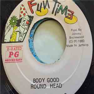 Round Head - Body Good