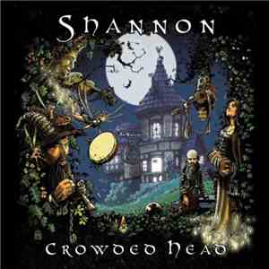 Shannon - Crowded Head