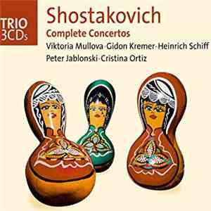 Shostakovich - Complete Concertos