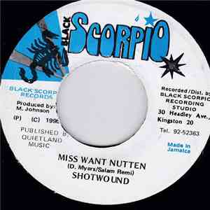 Shotwound - Miss Want Nutten