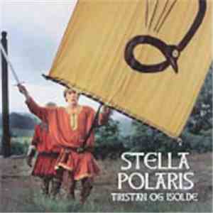 Stella Polaris  - Tristan Og Isolde