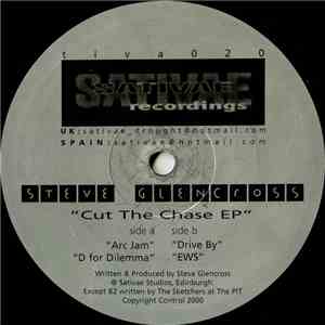 Steve Glencross - Cut The Chase EP