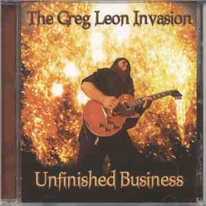 The Greg Leon Invasion - Unfinished Business