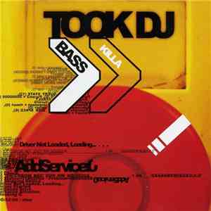 Took DJ - Bass Killa