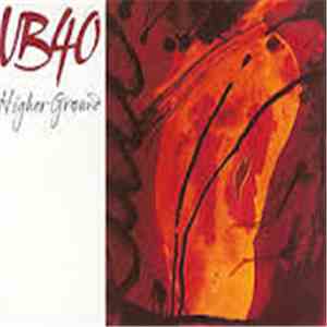 UB40 - Higher Ground
