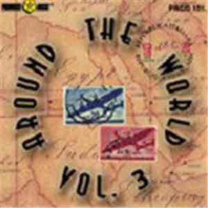 Various - Around The World Vol. 3