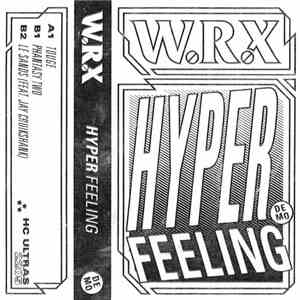WRX - Hyper Feeling Demo Tape