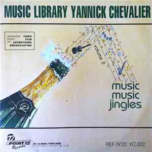 Yannick Chevalier - Music Music Jingles Vol.2