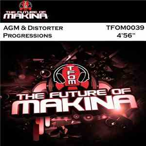 AGM  & Distorter  - Progressions