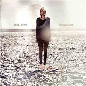 Alice Torrent - Phantom Limb