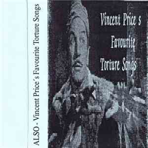 Also - Vincent Price's Favourite Torture Songs