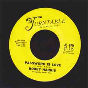 Bobby Harris  - Password Is Love