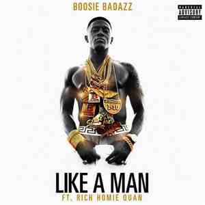 Boosie Badazz Feat. Rich Homie Quan - Like A Man