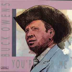 Buck Owens - You're For Me