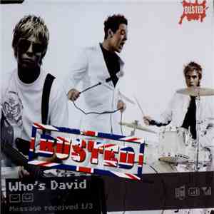 Busted  - Who's David