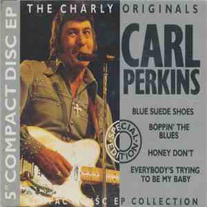 Carl Perkins - The Charly Originals