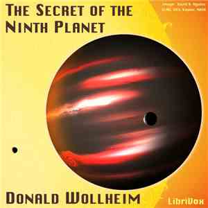 Donald Wollheim - The Secret Of The Ninth Planet