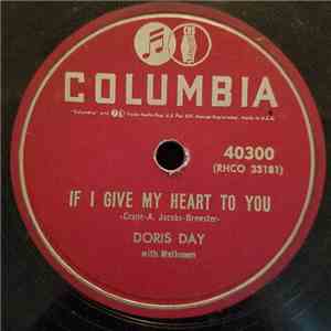 Doris Day - If I Give My Heart To You