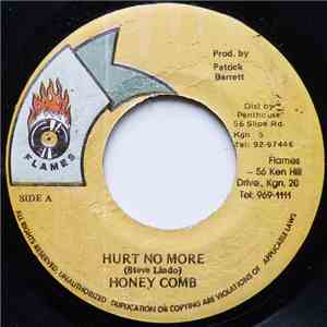 Honey Comb - Hurt No More