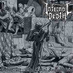 Infernäl Death - Deathcult - The Final Inquisition