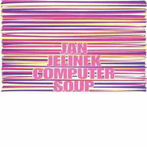 Jan Jelinek / Computer Soup - Improvisations And Edits, Tokyo 26.09.2001