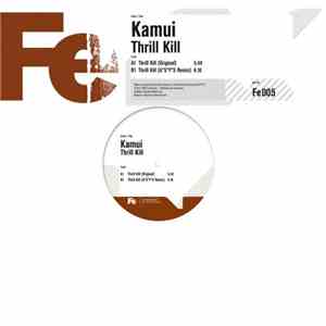Kamui - Thrill Kill