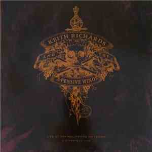 Keith Richards And The X-Pensive Winos - Live At The Hollywood Palladium