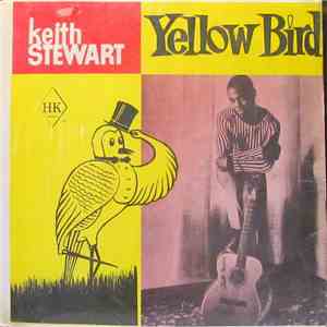 Keith Stewart - Yellow Bird