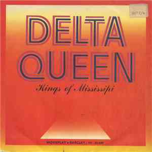 Kings Of Mississipi - Delta Queen