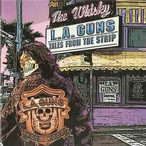L.A. Guns - Tales From The Strip