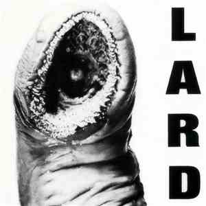 Lard - The Power Of Lard EP