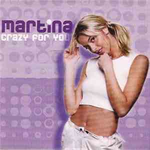 Martina  - Crazy For You