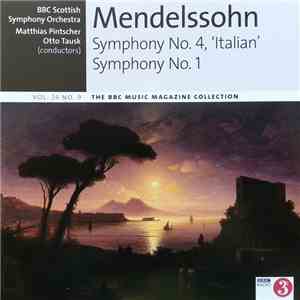 Mendelssohn - Symphonies Nos 1 & 4