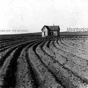 Misantronics - Year One, The Lost Tracks