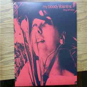 My Bloody Valentine - Things Left Behind