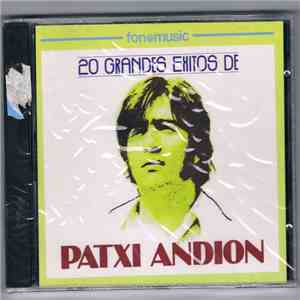 Patxi Andión - 20 Grandes Exitos de Patxi Andion