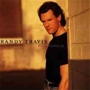 Randy Travis - Full Circle